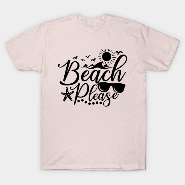 Beach Please 2 T-Shirt by busines_night